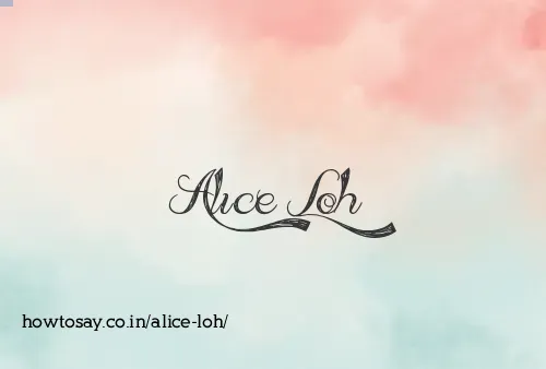 Alice Loh
