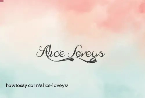 Alice Loveys
