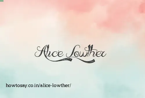 Alice Lowther