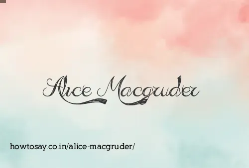 Alice Macgruder