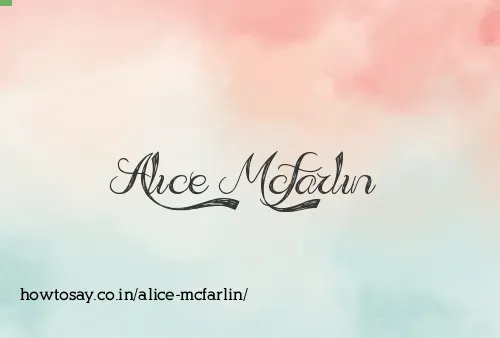 Alice Mcfarlin