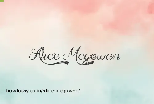 Alice Mcgowan