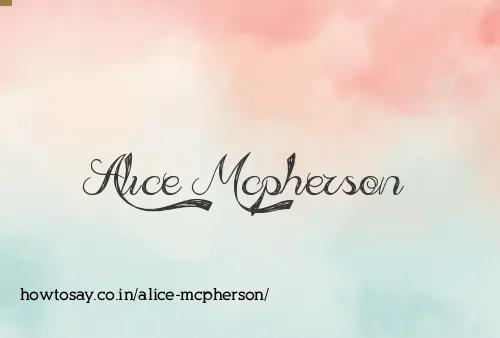 Alice Mcpherson