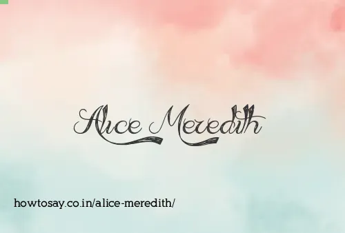 Alice Meredith