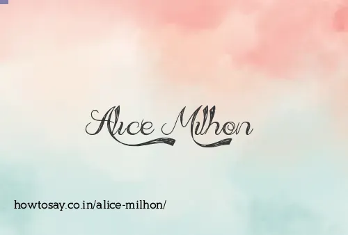 Alice Milhon
