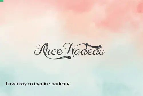 Alice Nadeau