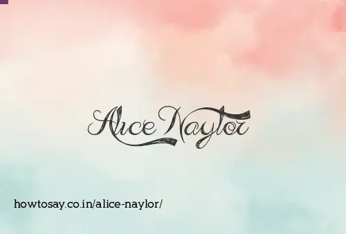 Alice Naylor