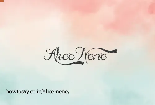 Alice Nene