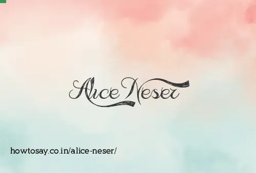 Alice Neser