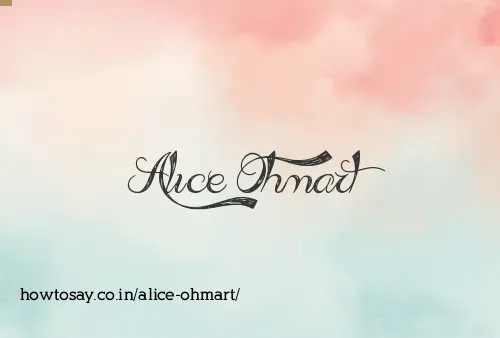 Alice Ohmart