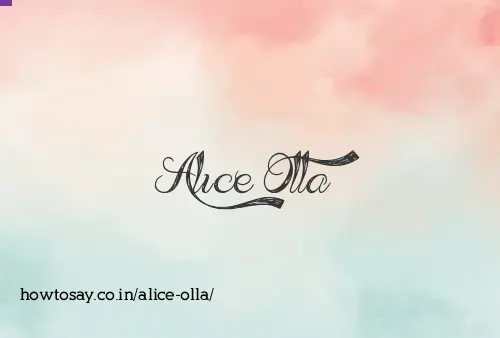 Alice Olla