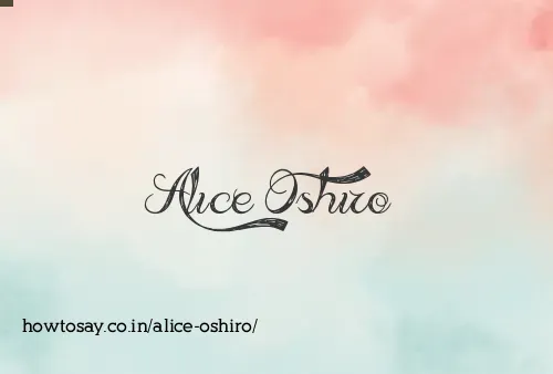 Alice Oshiro