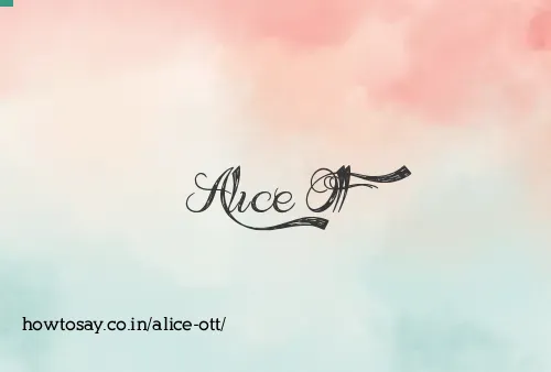 Alice Ott