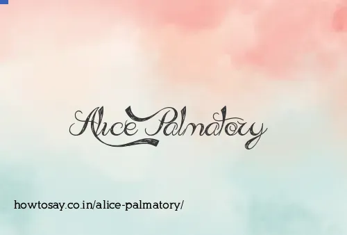 Alice Palmatory