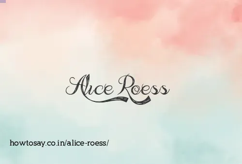 Alice Roess