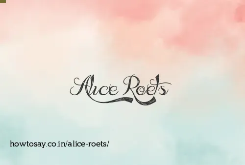 Alice Roets