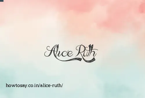 Alice Ruth