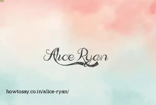 Alice Ryan