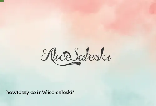 Alice Saleski