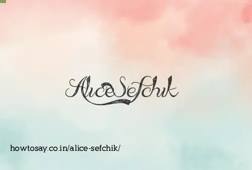 Alice Sefchik