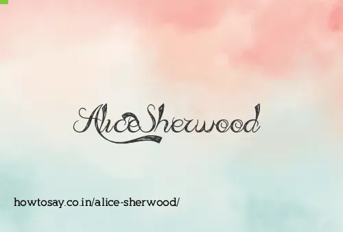 Alice Sherwood