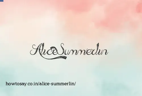 Alice Summerlin
