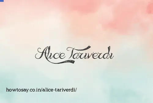 Alice Tariverdi