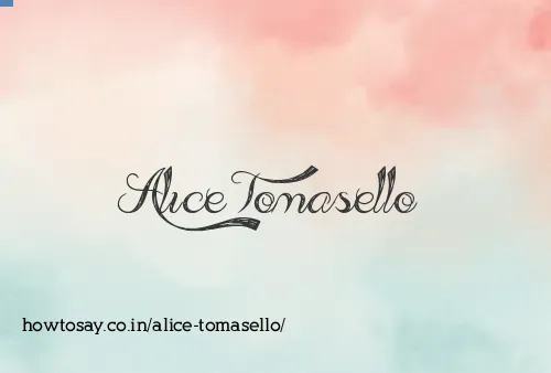 Alice Tomasello