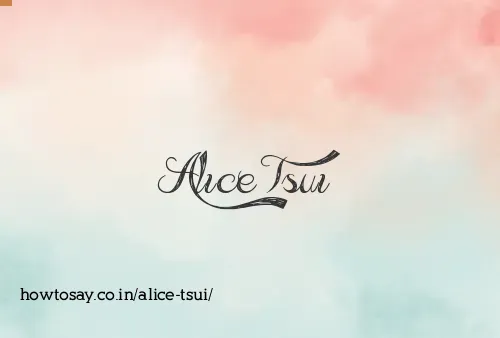 Alice Tsui