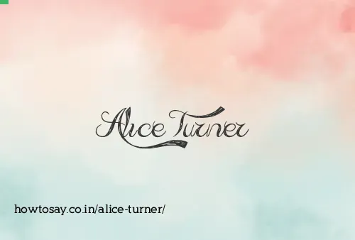 Alice Turner