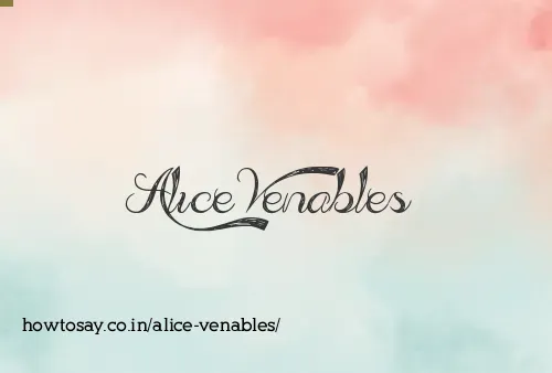 Alice Venables