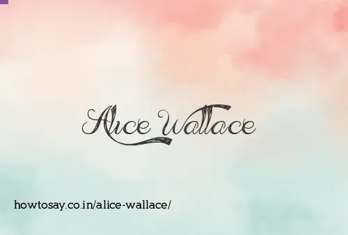 Alice Wallace