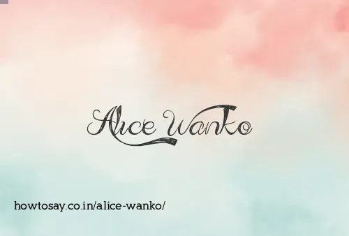 Alice Wanko