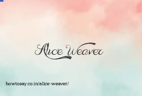 Alice Weaver