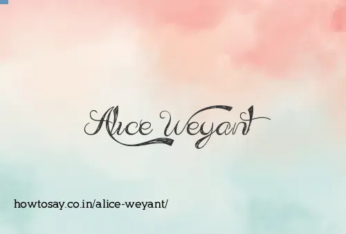 Alice Weyant