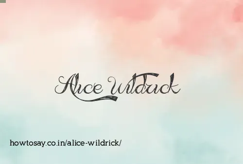 Alice Wildrick