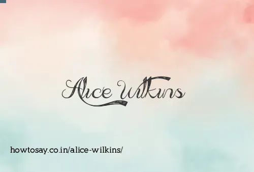 Alice Wilkins
