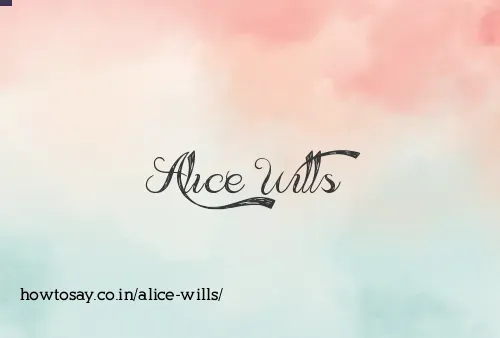 Alice Wills