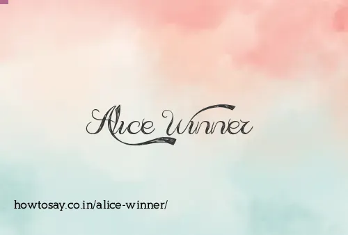 Alice Winner