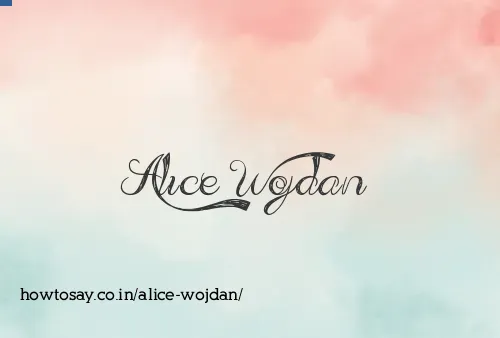 Alice Wojdan