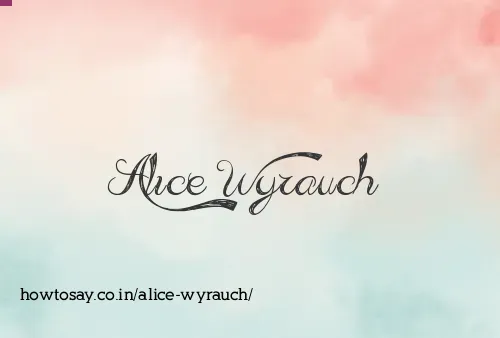 Alice Wyrauch