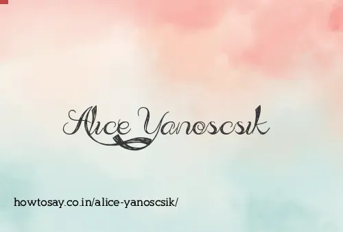 Alice Yanoscsik