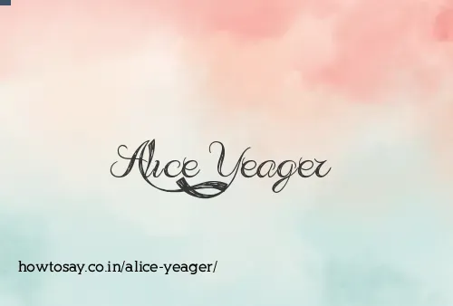 Alice Yeager