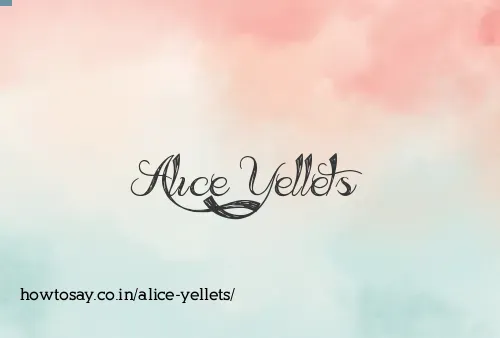 Alice Yellets