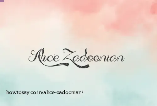 Alice Zadoonian