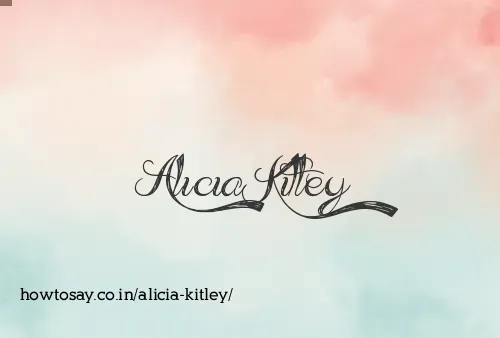 Alicia Kitley