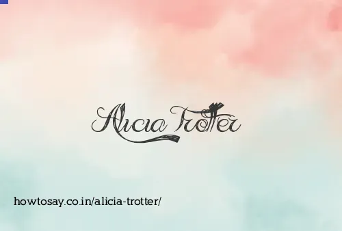 Alicia Trotter