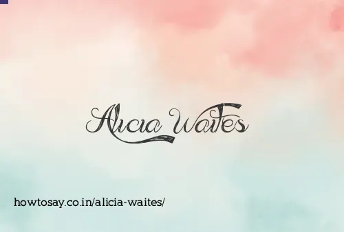 Alicia Waites