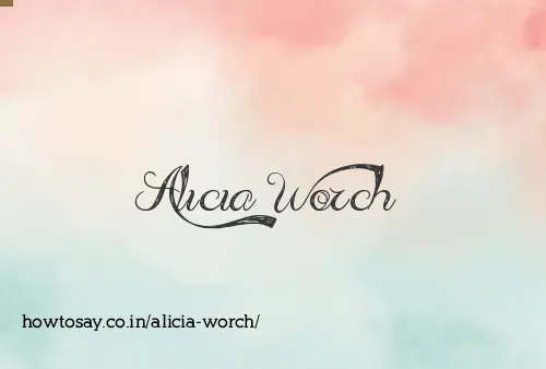 Alicia Worch