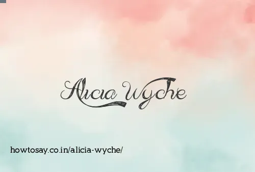 Alicia Wyche
